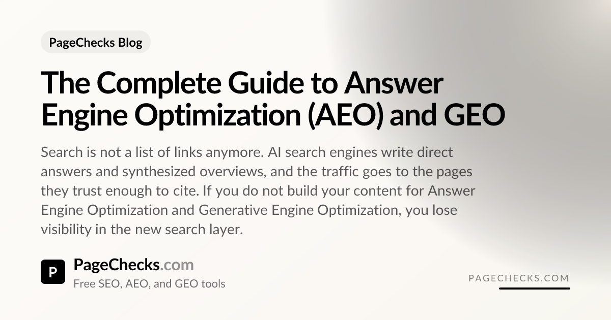 The Complete Guide to Answer Engine Optimization (AEO) and GEO