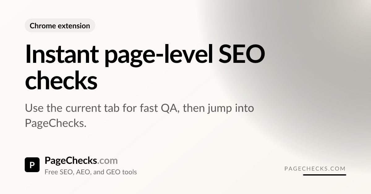 Chrome SEO Extension for Instant On-Page Checks | PageChecks