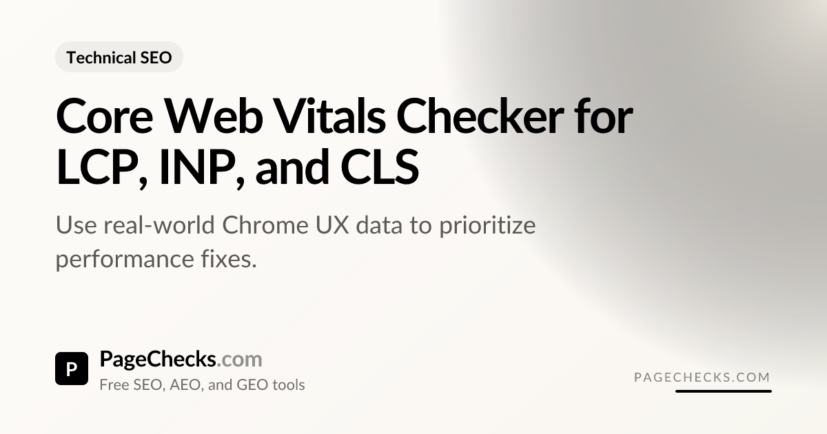 Core Web Vitals Checker: Fetch CrUX Field Data | PageChecks