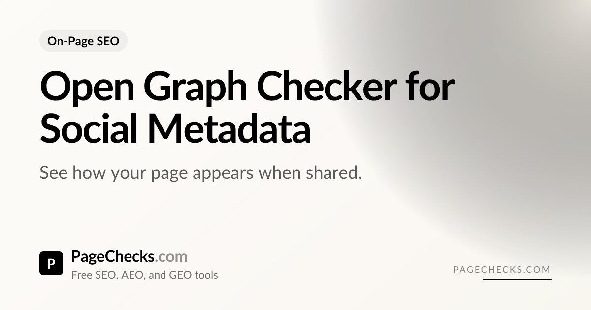 Open Graph Checker: Validate Social Cards | PageChecks